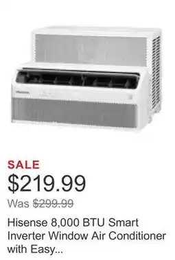 Costco Hisense 8,000 BTU Smart Inverter Window Air Conditioner with Easy Install Bracket offer