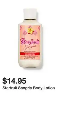 Bath & Body Works Starfruit Sangria Body Lotion offer