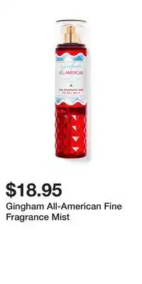 Bath & Body Works Gingham All-American Fine Fragrance Mist offer