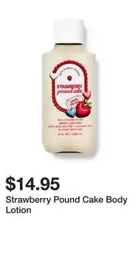 Bath & Body Works Strawberry Pound Cake Body Lotion offer