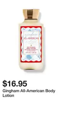 Bath & Body Works Gingham All-American Body Lotion offer