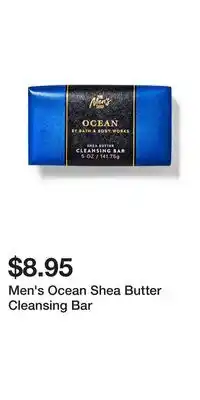 Bath & Body Works Men's Ocean Shea Butter Cleansing Bar offer