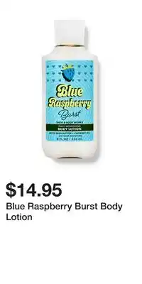Bath & Body Works Blue Raspberry Burst Body Lotion offer