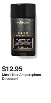 Bath & Body Works Men's Noir Antiperspirant Deodorant offer