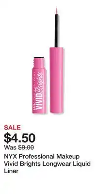 Ulta Beauty NYX Professional Makeup Vivid Brights Longwear Liquid Liner offer