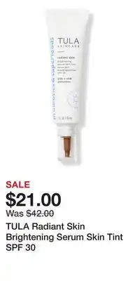 Ulta Beauty TULA Radiant Skin Brightening Serum Skin Tint SPF 30 offer