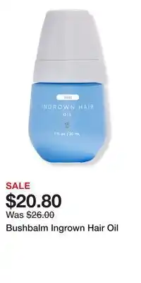 Ulta Beauty Bushbalm Ingrown Hair Oil offer