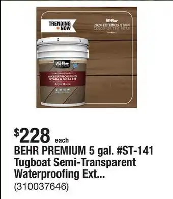 The Home Depot BEHR PREMIUM 5 gal. #ST-141 Tugboat Semi-Transparent Waterproofing Exterior Wood Stain and Sealer offer