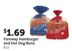 Fareway Fareway hamburger and hot dog buns offer