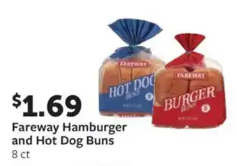 Fareway Fareway hamburger and hot dog buns offer