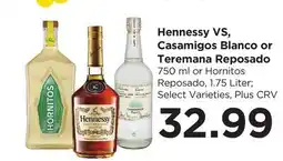Food 4 Less Hennessy VS, Casamigos Blanco or Teremana Reposado offer