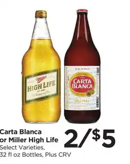 Food 4 Less Carta Blanca or Miller High Life offer