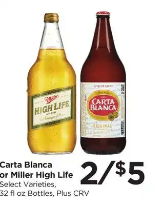 Food 4 Less Carta Blanca or Miller High Life offer