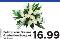 Food 4 Less Follow Your Dreams Graduation Bouquet offer