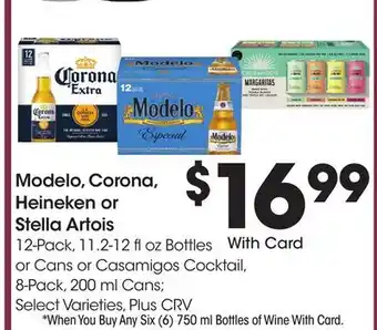 Ralphs Modelo, Corona, Heineken or Stella Artois offer