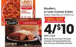 Ralphs Stouffer's or Lean Cuisine Entrée offer
