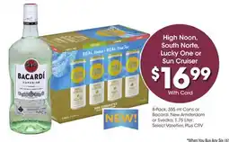 Ralphs High Noon, South Norte, Lucky One or Sun Cruiser offer