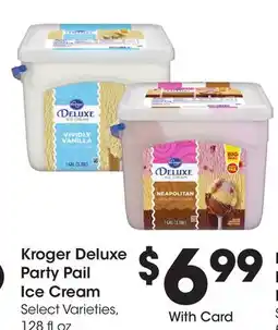 Ralphs Kroger Deluxe Party Pail Ice Cream offer