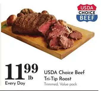 Pavilions USDA Choice Beef Tri-Tip Roast offer