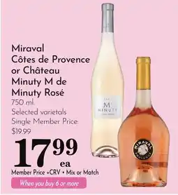 Pavilions Miraval Côtes de Provence or Château Minuty M de Minuty Rosé offer