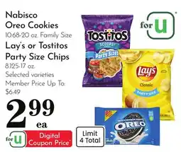 Pavilions Nabisco Oreo Cookies 10.68-20 oz. Family Size Lay's or Tostitos Party Size Chips 8.125-17 oz offer