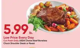 Stater Bros USDA Choice Beef Boneless Chuck Shoulder Steak or Roast offer
