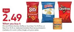Stater Bros Doritos, Ruffles or Sunchips 7 to 10.75 oz. or Dips 15 or 15.75 oz offer