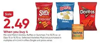 Stater Bros Doritos, Ruffles or Sunchips 7 to 10.75 oz. or Dips 15 or 15.75 oz offer