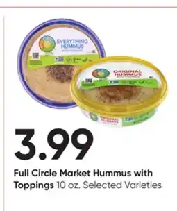 Stater Bros Full Circle Market Hummus with Toppings offer