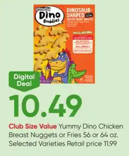 Stater Bros Yummy Dino Chicken Breast Nuggets or Fries offer