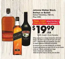 Ralphs Johnnie Walker Black, Baileys or Bulleit offer