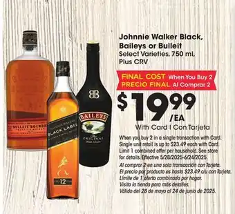 Ralphs Johnnie Walker Black, Baileys or Bulleit offer