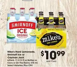 Ralphs Mike's Hard Lemonade, Smirnoff Ice or Cayman Jack offer