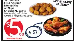 Vons 5 ct. Jumbo Fried Chicken Drumsticks or 20 pc. Chicken Nuggets offer