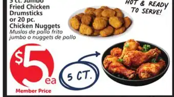 Vons 5 ct. Jumbo Fried Chicken Drumsticks or 20 pc. Chicken Nuggets offer