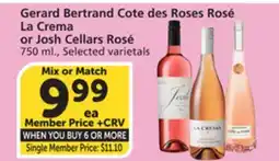 Vons Gerard Bertrand Cote des Roses Rosé La Crema or Josh Cellars Rosé offer