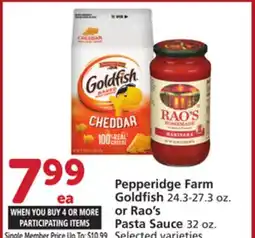 Vons Pepperidge Farm Goldfish 24.3-27.3 oz. or Rao's Pasta Sauce 32 oz offer