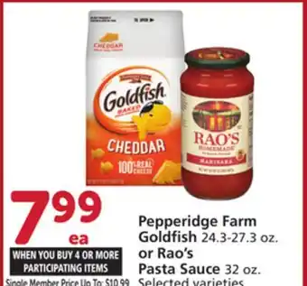 Vons Pepperidge Farm Goldfish 24.3-27.3 oz. or Rao's Pasta Sauce 32 oz offer