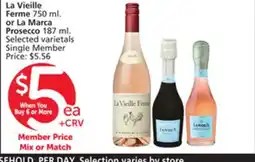 Albertsons La Vieille Ferme 750 ml. or La Marca Prosecco 187 ml offer
