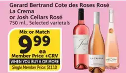 Albertsons Gerard Bertrand Cote des Roses Rosé La Crema or Josh Cellars Rosé offer