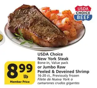 Albertsons USDA Choice New York Steak Bone-in, Value pack or Jumbo Raw Peeled & Deveined Shrimp 16-20 ct offer