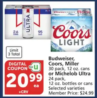 Albertsons Budweiser, Coors, Miller 30 pack, 12 oz. cans or Michelob Ultra 24 pack, 12 oz. bottles or cans offer