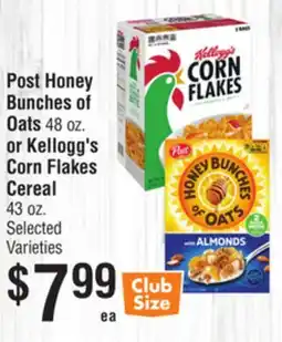 Smart & Final Post Honey Bunches of Oats 48 oz. or Kellogg's Corn Flakes Cereal 43 oz offer