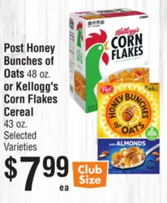 Smart & Final Post Honey Bunches of Oats 48 oz. or Kellogg's Corn Flakes Cereal 43 oz offer
