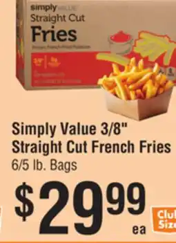 Smart & Final Simply Value 3/8 Straight Cut French Fries offer
