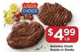 Food 4 Less Boneless Chuck Roasts or Steaks offer