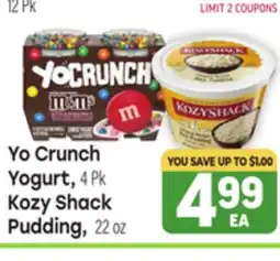 Tony’s Fresh Market Yo Crunch Yogurt, 4 Pk Shack Kozy Pudding 22 oz offer