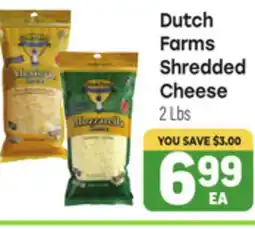 Tony’s Fresh Market Dutch Farms Shredded Cheese offer