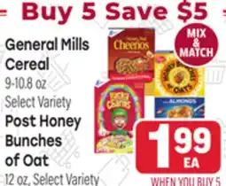 Tony’s Fresh Market General Mills Cereal, 9-10.8 oz, Post Honey Bunches of Oat, 12 oz offer