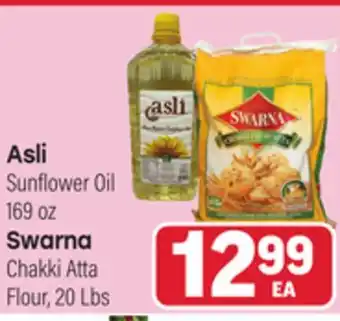 Tony’s Fresh Market Asli Sunflower Oil 169 oz, Swarna Chakki Atta Flour, 20 Lbs offer
